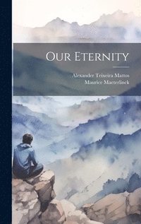 bokomslag Our Eternity