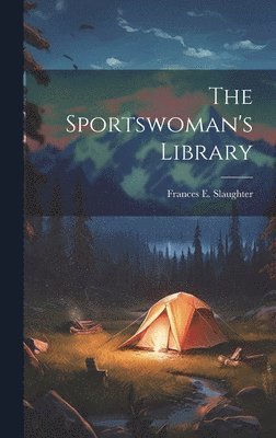 The Sportswoman's Library 1