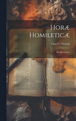 Charles Simeon - Horæ Homileticæ, Inbunden