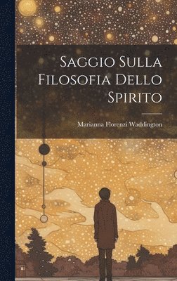 Saggio Sulla Filosofia Dello Spirito 1