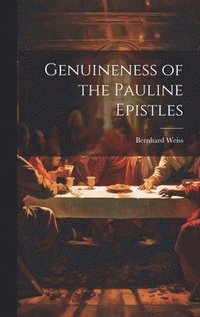 bokomslag Genuineness of the Pauline Epistles