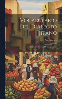 bokomslag Vocabulario Del Dialecto Jitano