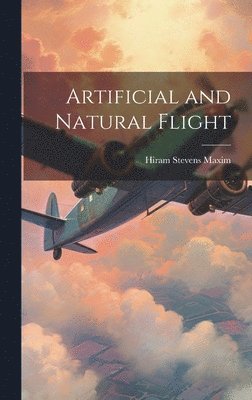 bokomslag Artificial and Natural Flight