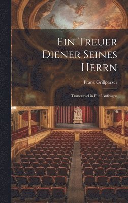 Ein Treuer Diener Seines Herrn 1