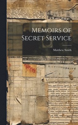 Memoirs of Secret Service 1