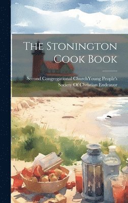 bokomslag Stonington Cook Book