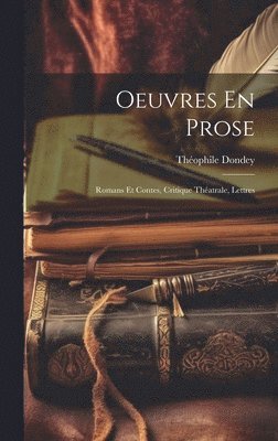 bokomslag Oeuvres En Prose