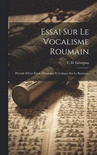 bokomslag Essai Sur Le Vocalisme Roumain