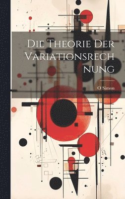 bokomslag Theorie Der Variationsrechnung