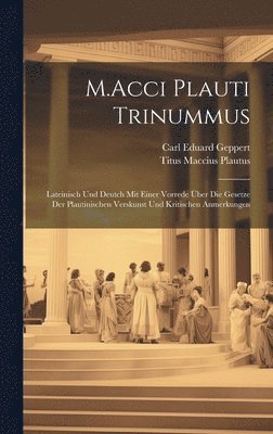 bokomslag M.Acci Plauti Trinummus