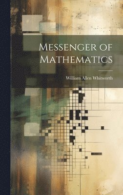 Messenger of Mathematics 1