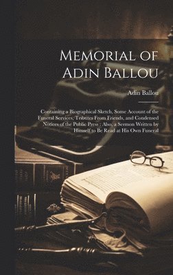 Adin Ballou - Memorial of Adin Ballou, Inbunden