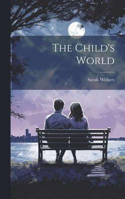 The Child's World 1