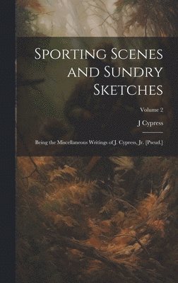 Sporting Scenes and Sundry Sketches 1