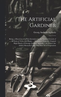 The Artificial Gardiner 1