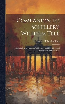 bokomslag Companion to Schiller's Wilhelm Tell