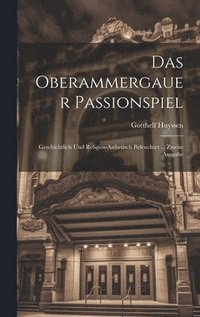 bokomslag Das Oberammergauer Passionspiel