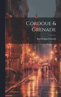 bokomslag Cordoue & Grenade
