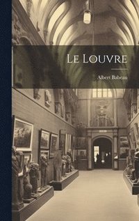 bokomslag Le Louvre