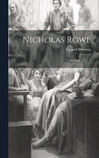 bokomslag Nicholas Rowe