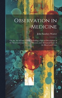 Observation in Medicine 1