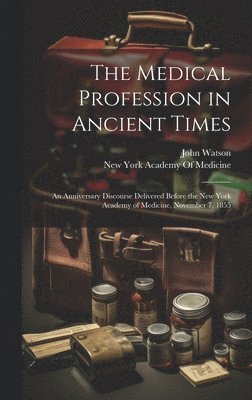 bokomslag Medical Profession in Ancient Times