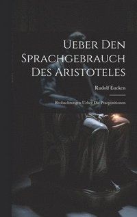 bokomslag Ueber Den Sprachgebrauch Des Aristoteles