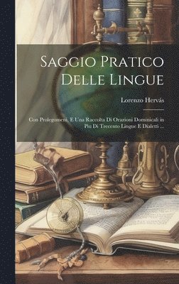 bokomslag Saggio Pratico Delle Lingue