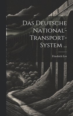 Das Deutsche National-Transport-System ... 1