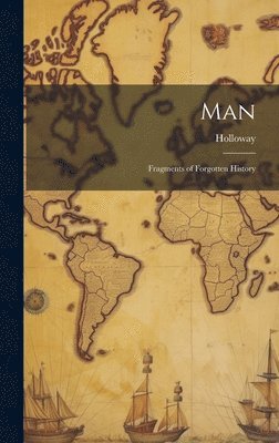 Holloway - Man, Inbunden