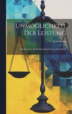 bokomslag Unmglichkeit Der Leistung