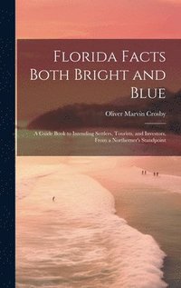 bokomslag Florida Facts Both Bright and Blue