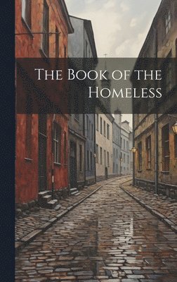 The Book of the Homeless 1