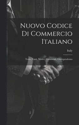 Italy - Nuovo Codice Di Commercio Italiano, Inbunden
