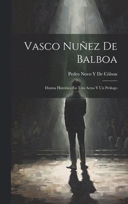 Vasco Nuez De Balboa 1