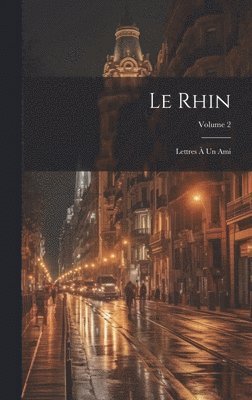 Le Rhin 1