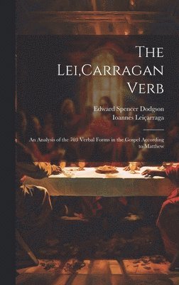 bokomslag The Lei, Carragan Verb