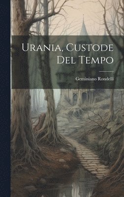 bokomslag Urania, Custode Del Tempo