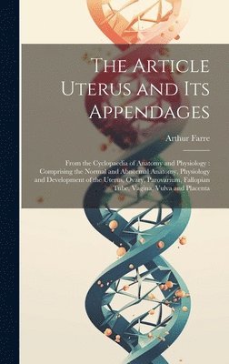 The Article Uterus and Its Appendages 1
