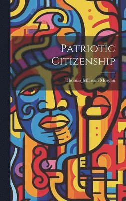 bokomslag Patriotic Citizenship