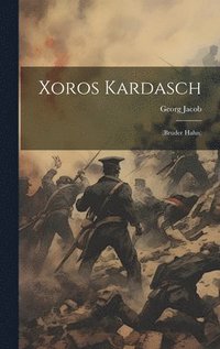 bokomslag Xoros Kardasch