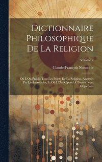 bokomslag Dictionnaire Philosophique De La Religion