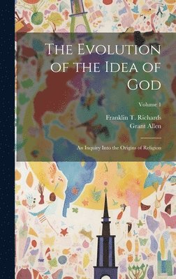 bokomslag Evolution of the Idea of God