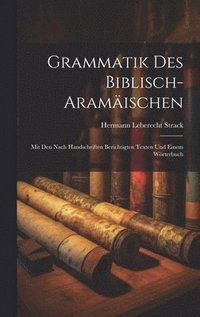 bokomslag Grammatik Des Biblisch-Aramischen