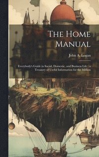 bokomslag The Home Manual