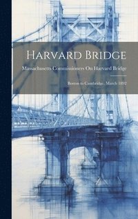 bokomslag Harvard Bridge