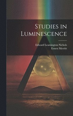 Studies in Luminescence 1