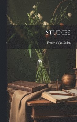 Frederik Van Eeden - Studies, Inbunden