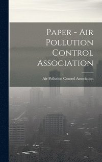 bokomslag Paper - Air Pollution Control Association
