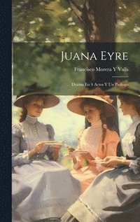 bokomslag Juana Eyre